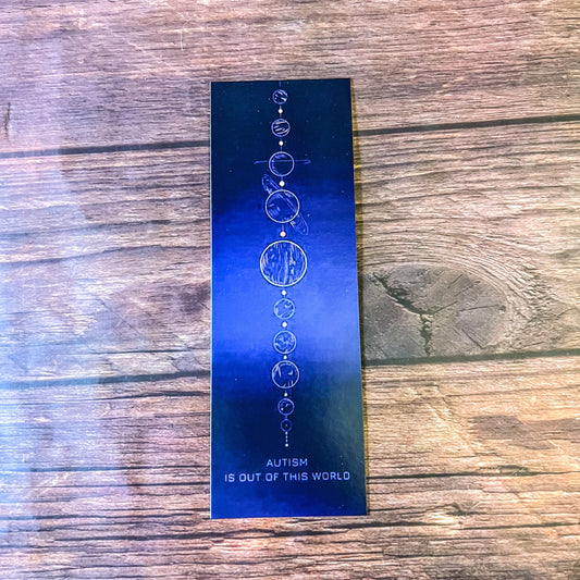 Autism is Out of This World Bookmark - Nurodiversity