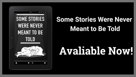 New Release: Some Stories Were Never Meant to Be Told