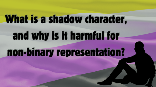 What is a shadow character, and why is it harmful for non-binary representation