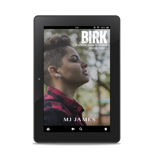 Birk Ebook (Book Three - Ember Town Series)