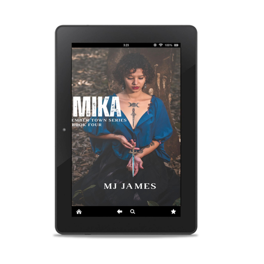 Mika Ebook (Book Four - Ember Town Series)