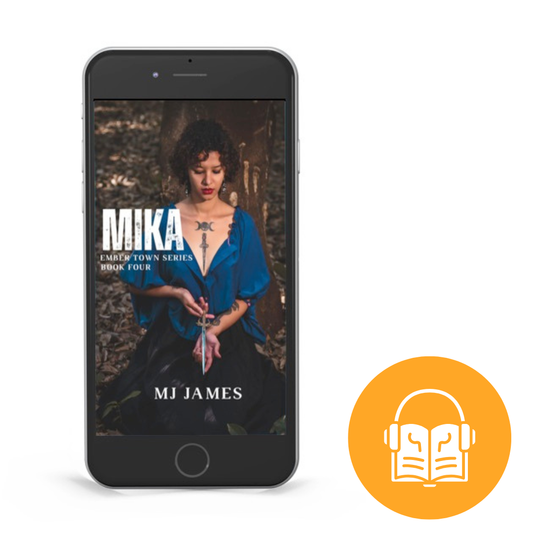 Mika Audiobook (Book Four - Ember Town Series)