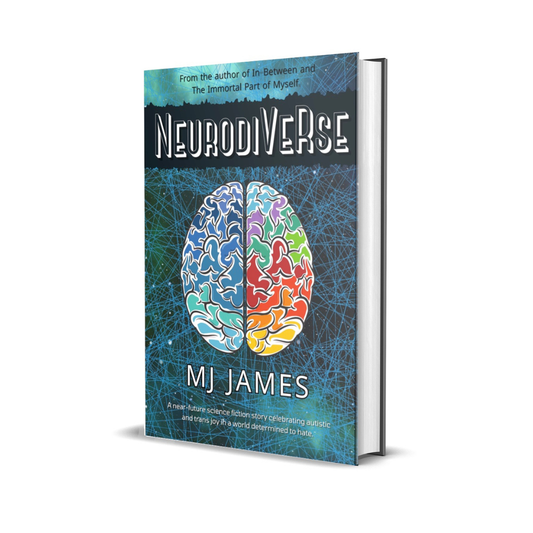 SIGNED! NeurodiVeRse Hardcover (Standalone Sci-Fi Novel)