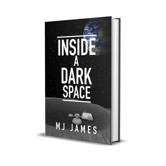 SIGNED! Inside a Dark Space Hardcover (Lunar Abyss Book One)
